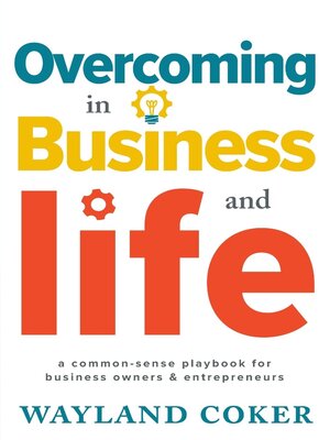 cover image of Overcoming in Business and Life